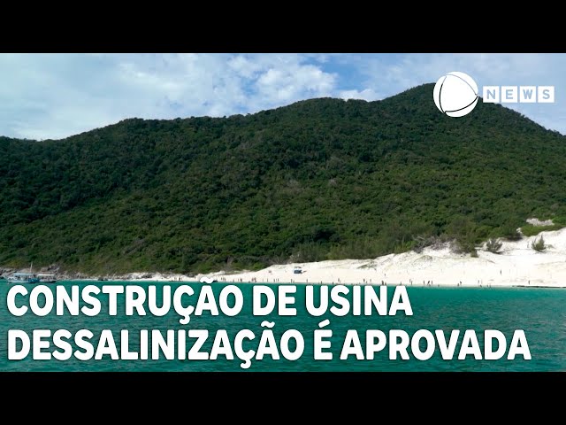 Construção de usina de dessanilização é aprovada no Ceará