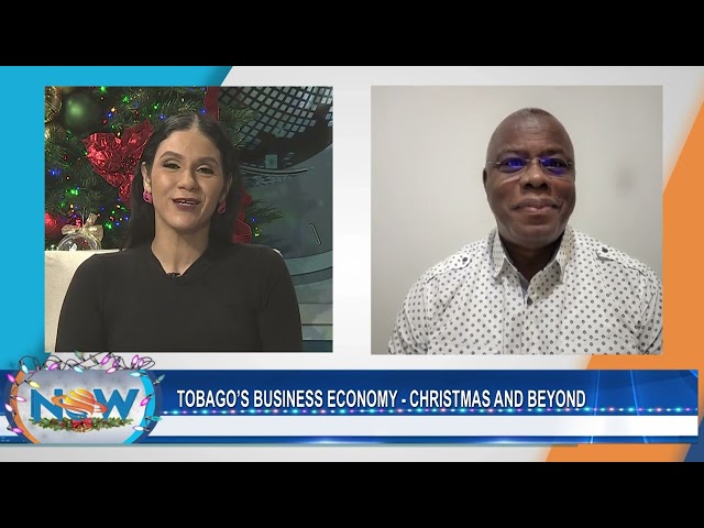 Tobago's Business Economy - Christmas And Beyond