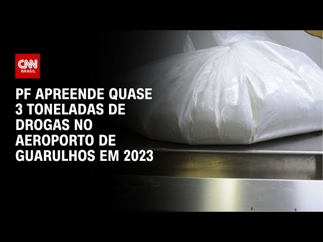 PF apreende quase 3 toneladas de drogas no Aeroporto de Guarulhos em 2023 | LIVE CNN