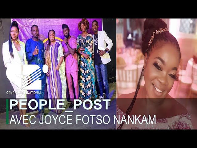 PEOPLE_POST AVEC JOYCE FOTSO NANKAM