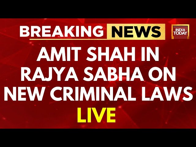 Amit Shah Speech LIVE: Amit Shah On New Criminal Laws In Lok Sabha| India Today LIVE