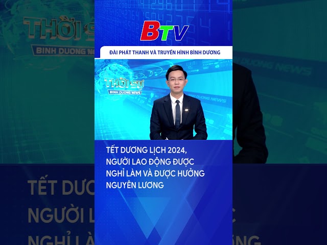 Tết Dương lịch 2024, người lao động được nghỉ làm và được hưởng nguyên lương