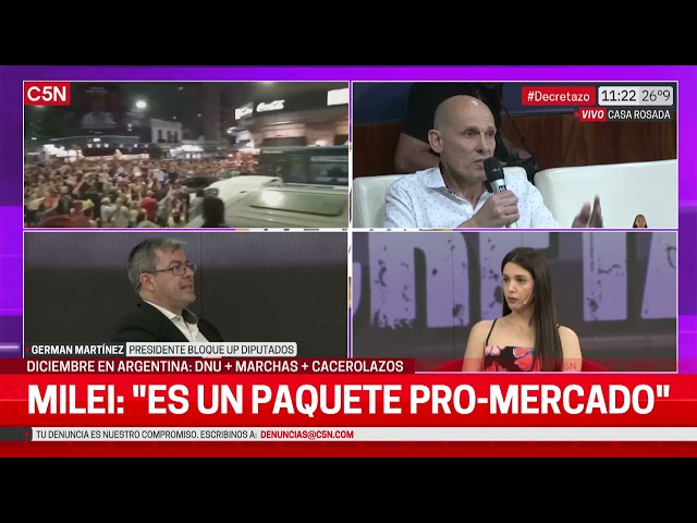 MARCHA, DECRETAZO Y CACEROLAZOS: HABLA GERMAN MARTÍNEZ, PRESIDENTE del BLOQUE de UP