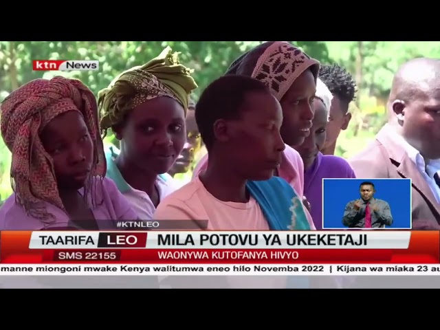 Mila potovu ya ukeketaji yakemewa Kericho