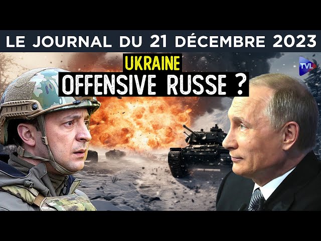 Ukraine : vers une nouvelle offensive russe ? - JT du jeudi 21 décembre 2023