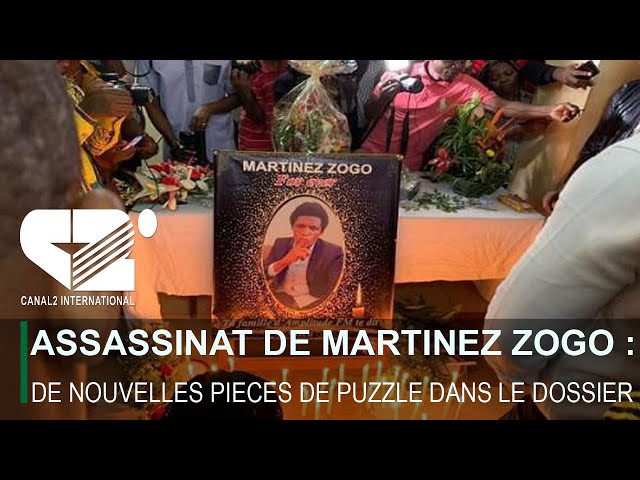 ASSASSINAT DE MARTINEZ ZOGO : de nouvelles pièces de puzzle dans le dossier