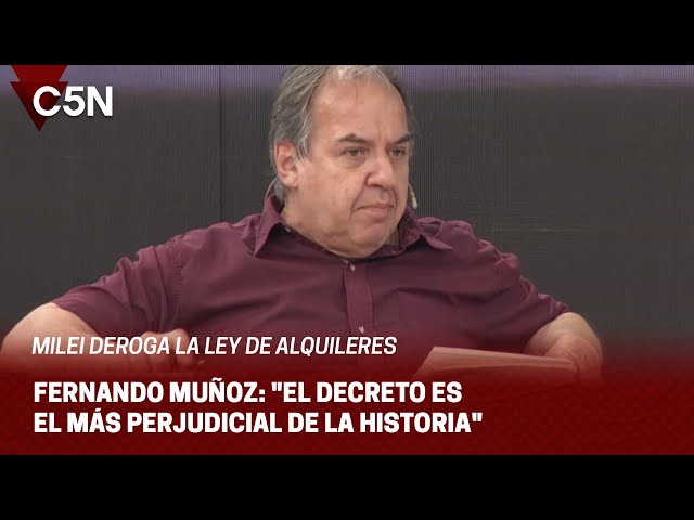 MILEI DEROGA la LEY de ALQUILERES: "El DECRETO es el MÁS PERJUDICIAL de la HISTORIA"