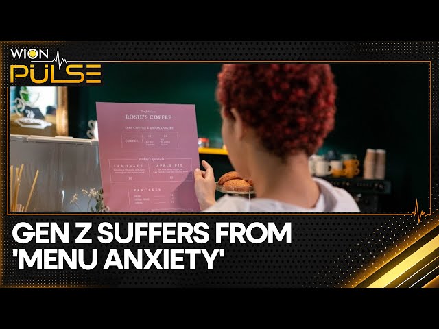 Decoding Menu Anxiety: Study reveals Gen Z does not like dining out | WION Pulse