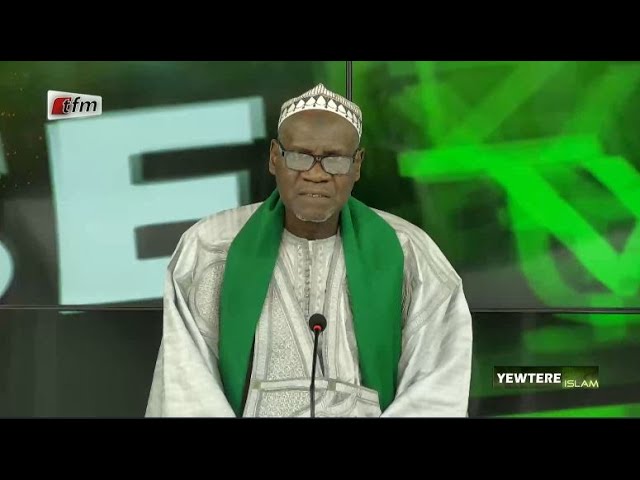 TFM LIVE : Yéwtéré Islam du 21 Décembre 2023 présenté par Imam Chérif Sy