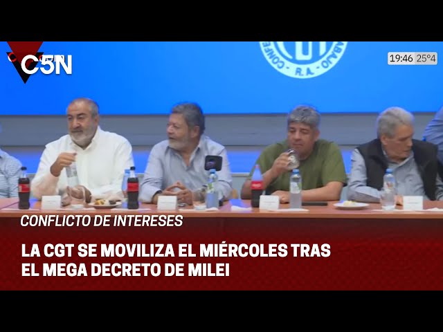 La CGT se MOVILIZARÁ el MIÉRCOLES tras el MEGA DECRETO de MILEI