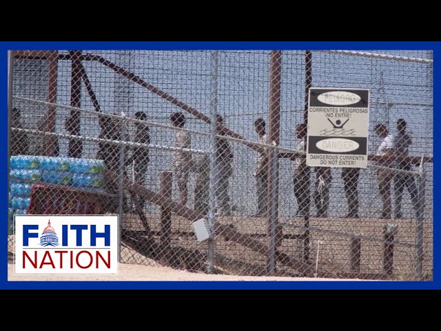 Humanitarian Crisis at the U.S. Southern Border | Faith Nation - December 21, 2023