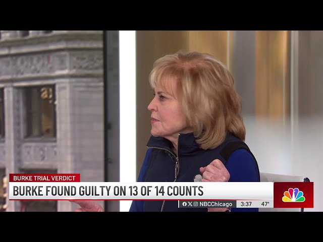 Political expert breaks down the significance of the verdict in the Ed Burke corruption trial