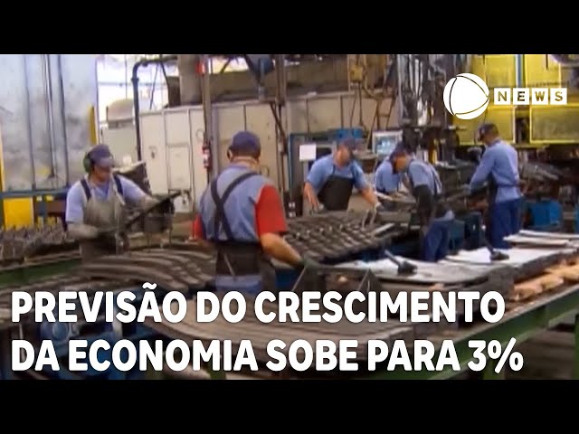 Previsão do crescimento da economia sobe de 2,9% para 3%