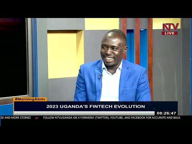 2023 Uganda's Fintech evolution | MorningAtNTV