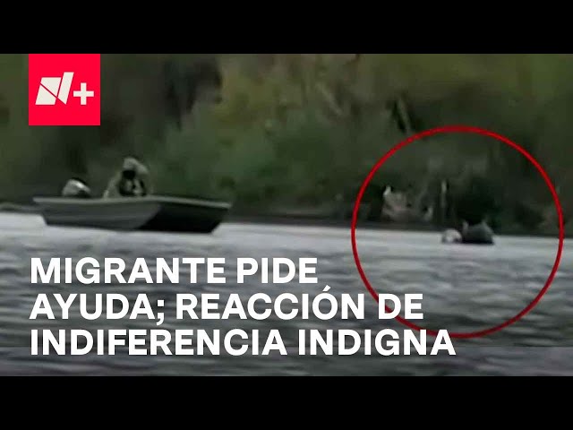 Migrante pide ayuda, la respuesta de soldados causa indignación - En Punto