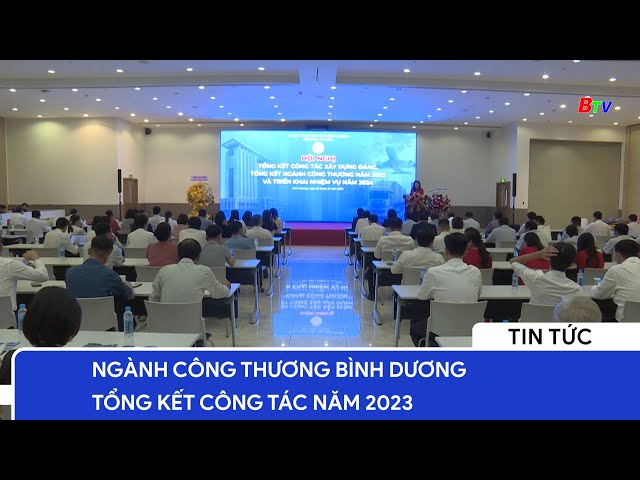 Ngành Công thương Bình Dương tổng kết công tác năm 2023