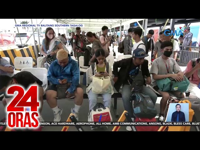 Ilang pasahero sa Batangas Port, dagsa; seguridad, hinigpitan | 24 Oras