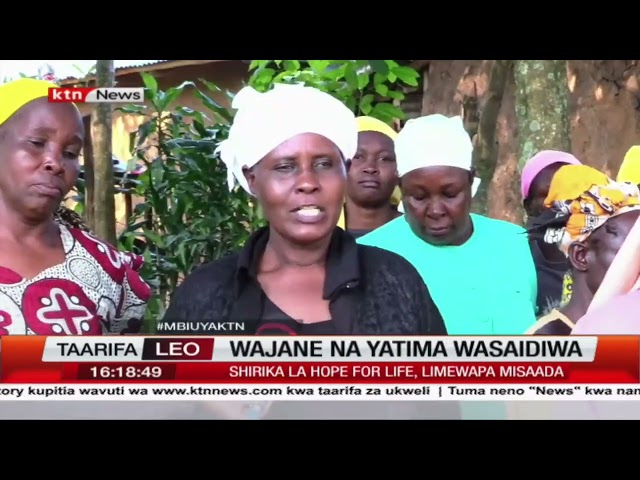 Wajane na yatima wasaidiwa na shirika la Hope for Life