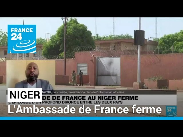 Niger : L’Ambassade de France ferme • FRANCE 24