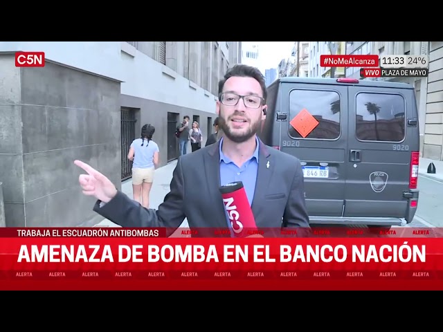 AMENAZA de BOMBA en el BANCO NACIÓN