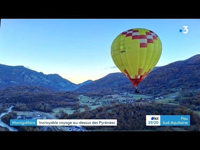 Traversée en montgolfière à 4300 mètres au dessus des Pyrénées