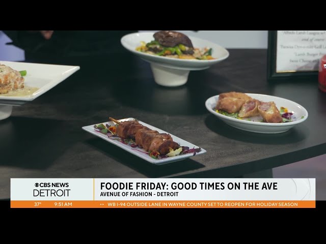 Foodie Friday with Good Times on the Ave