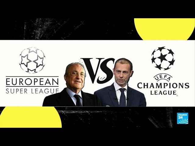 Super ligue : la justice donne son feu vert, mais le débat reste ouvert • FRANCE 24