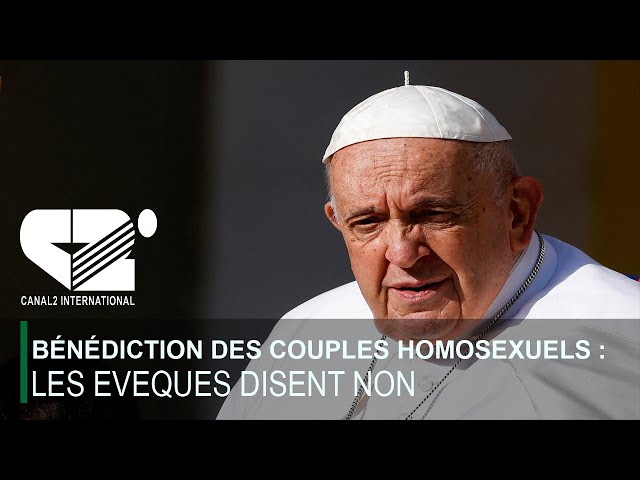 BÉNÉDICTION DES COUPLES HOMOSEXUELS : LES EVEQUES DISENT NON (LE JOURNAL  19h50 du 22/12/2023)