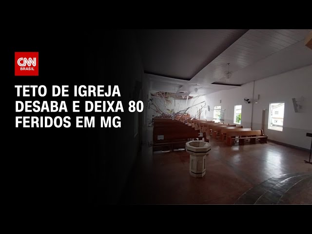 Teto de igreja desaba e deixa 80 feridos em MG | CNN 360º