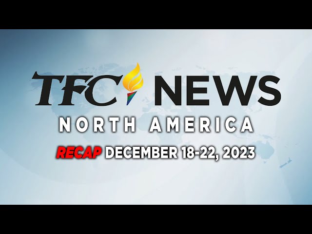 TFC News Now North America Recap | December 18-22, 2023