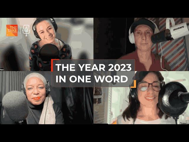 The year 2023 in one word | The Take