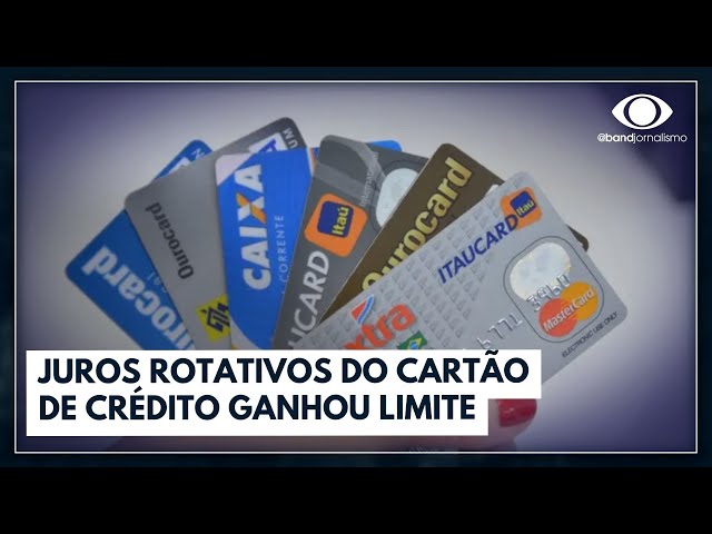 Juros rotativos do cartão de crédito terão limite | Jornal da Band