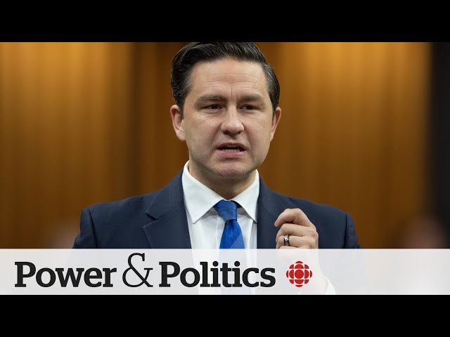 Poilievre lays out his plans if he becomes prime minister | Power & Politics