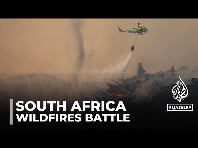 Wildfires in South Africa: Firefighters battle blazes near Cape Town