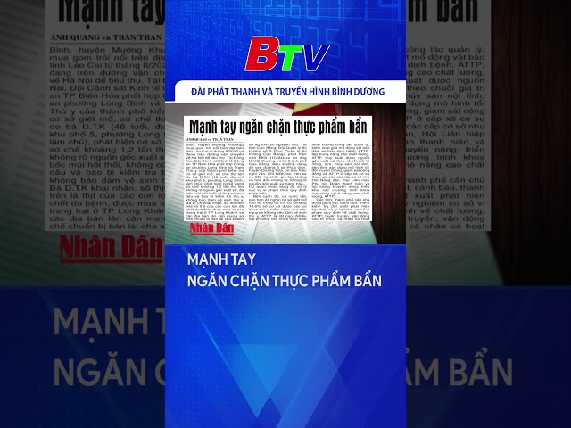 Mạnh tay ngăn chặn thực phẩm bẩn