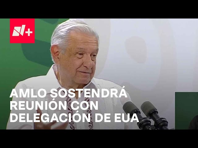 AMLO se reunirá con delegación de seguridad de EUA el 27 de diciembre - En Punto