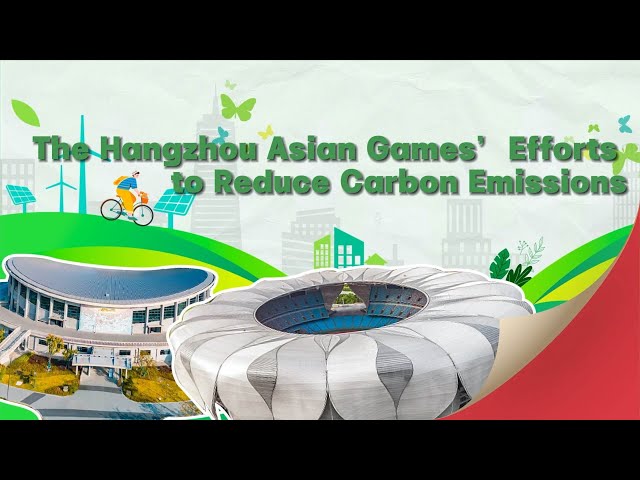 A 4-Minute Introduction to the First Carbon Neutral Asian Games