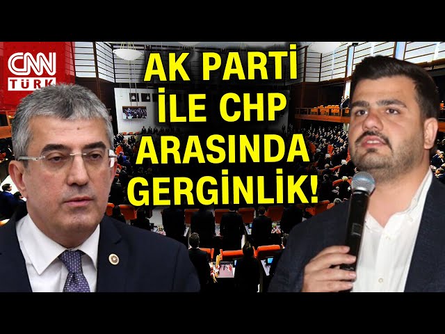 Meclis'te Tansiyon Yükseldi! AK Parti ile CHP Arasında Gerginlik... #Haber