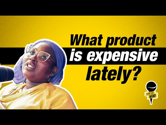 #FlowYourMind: What product is expensive lately? || What's Behind the Price Surge?