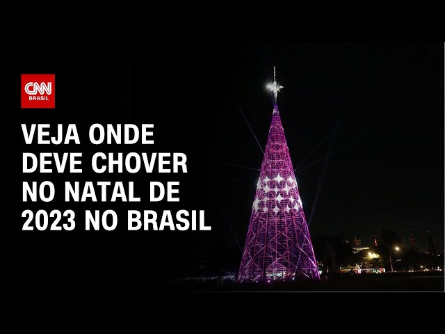 Veja onde deve chover no Natal de 2023 no Brasil | AGORA CNN