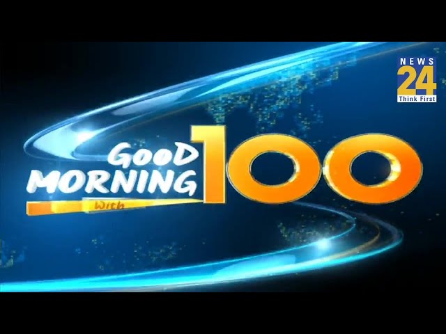 ‘Good Morning’ With 100 News | 24 Dec 2023 | Hindi News | Latest News | News24