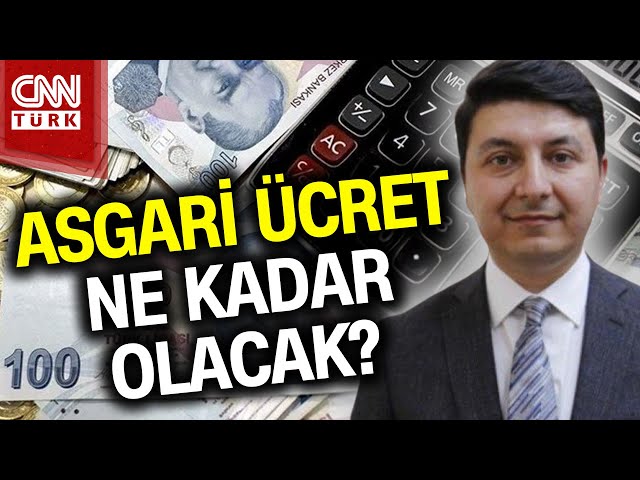 Asgari Ücret Ne Zaman Açıklanacak? Ekonomist Muhammet Bayram'dan "Asgari Ücret" Yorum