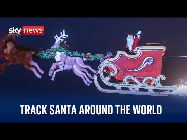 Track Santa's flight around the world as he delivers gifts for Christmas 2023