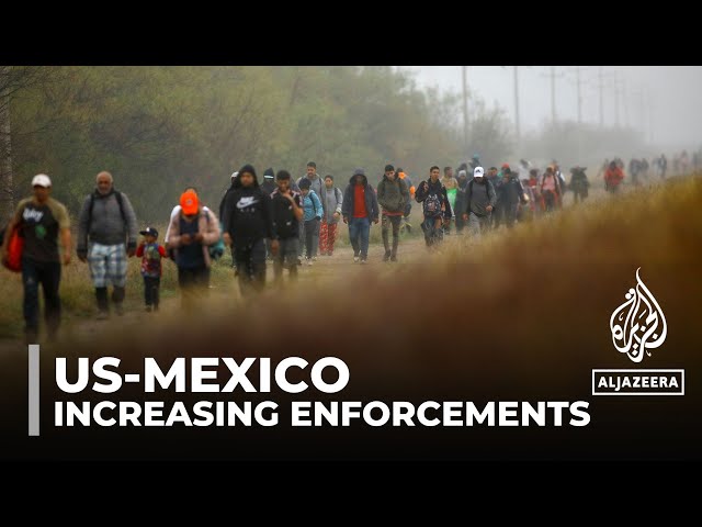 Violence on Mexico-US border: Mexico says increasing enforcement at crossing