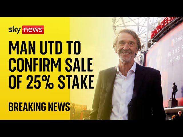 Manchester United to confirm sale of 25% stake to Sir Jim Ratcliffe