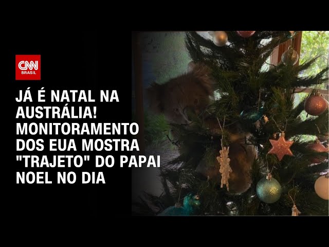 Já é Natal na Austrália! Monitoramento dos EUA mostra "trajeto" do Papai Noel no dia | AGO