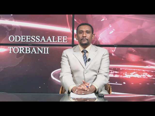 Ethiopia - Esat Odeellessalee Torbenii Dec 24 2023