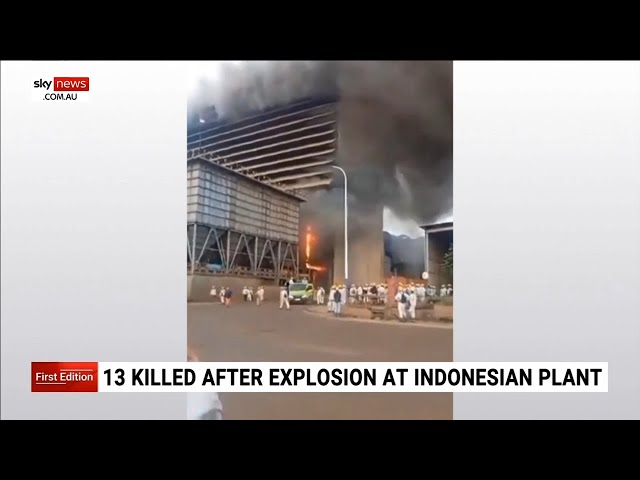 Explosion at Indonesian nickel plant kills 13 people