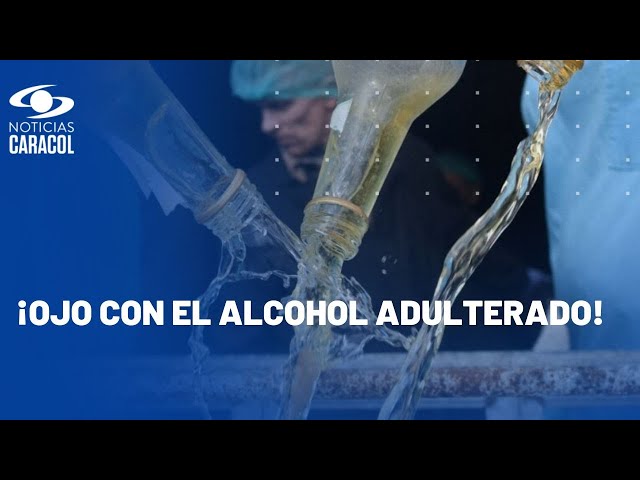 Autoridades alertan sobre la ingesta de alcohol adulterado