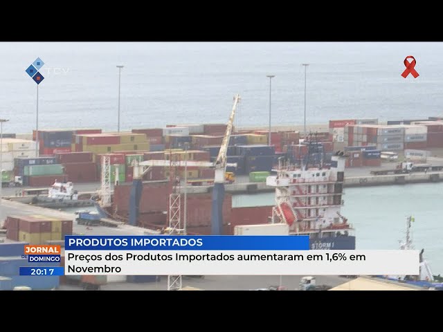 Preço dos Produtos Importados aumentaram em 1.6% em novembro